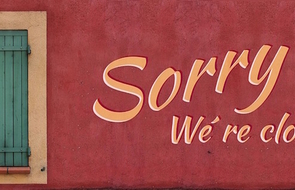 Small sorry we are closed